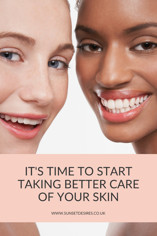 https://www.sunsetdesires.co.uk/2020/06/its-time-to-start-taking-better-care-of.html