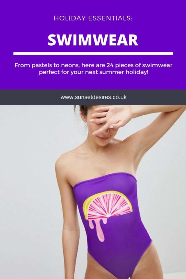https://www.sunsetdesires.co.uk/2018/08/holiday-essentials-swimwear.html